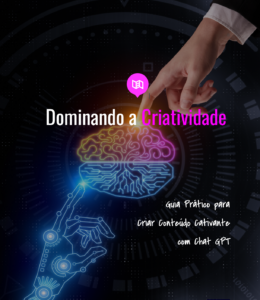 Ebook Criando Conteúdo Cativante com Chat GPT
